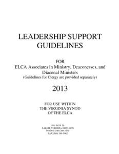 LEADERSHIP SUPPORT GUIDELINES FOR ELCA Associates in Ministry, Deaconesses, and Diaconal Ministers (Guidelines for Clergy are provided separately)