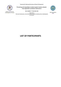 Seminar for East and Southern African Parliaments Preventing and responding to violence against women and girls: From legislation to effective enforcement National Assembly of the United Republic of Tanzania