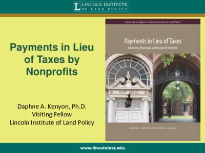 Nonprofit organization / Lincoln Institute of Land Policy / Property tax / Tax / Public economics / Political economy / Business / Taxation / PILOT / Public finance