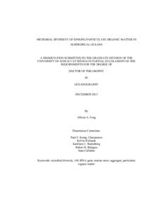 MICROBIAL DIVERSITY OF SINKING PARTICULATE ORGANIC MATTER IN SUBTROPICAL OCEANS A DISSERTATION SUBMITTED TO THE GRADUATE DIVISION OF THE UNIVERSITY OF HAWAI‘I AT MĀNOA IN PARTIAL FULFILLMENT OF THE REQUIREMENTS FOR TH