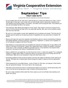    September Tips FRUIT AND NUTS by Diane Relf, Extension Specialist, Environmental Horticulture