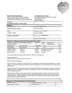 Cadmium / Occupational safety and health / Soil contamination / Endocrine disruptors / Right to know / Carcinogen / White spirit / Occupational Safety and Health Administration / Cadmium poisoning / Chemistry / Medicine / Matter