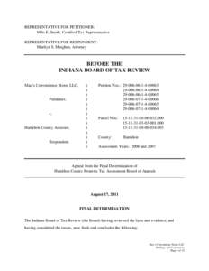 REPRESENTATIVE FOR PETITIONER: Milo E. Smith, Certified Tax Representative REPRESENTATIVE FOR RESPONDENT: Marilyn S. Meighen, Attorney  BEFORE THE