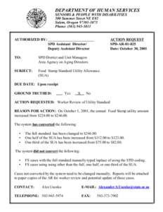 DEPARTMENT OF HUMAN SERVICES SENIORS & PEOPLE WITH DISABILITIES 500 Summer Street NE E02 Salem, Oregon[removed]Phone: ([removed]