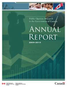 Public Opinion Research in the Government of Canada Annual Report 2009–2010