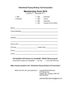 Yellowhead Flyway Birding Trail Association  Membership Form[removed]January 1st – December 31st )  □ New
