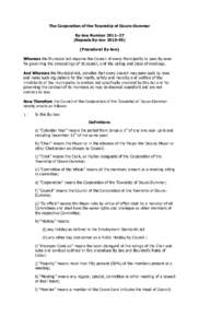 The Corporation of the Township of Douro-Dummer By-law Number 2011–27 (Repeals By-law[removed]Procedural By-law) Whereas the Municipal Act requires the Council of every Municipality to pass By-laws for governing the 