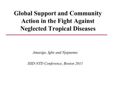 Global Support and Community Action in the Fight Against Neglected Tropical Diseases