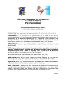 CONFÉDÉRATION PARLEMENTAIRE DES AMÉRIQUES IXe ASSEMBLÉE GÉNÉRALE SALTA (SALTA), ARGENTINE 14 AU 20 SEPTEMBRE[removed]Recommandation sur l’envoi d’une mission