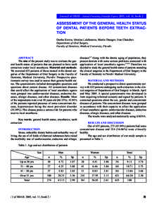 Journal of IMAB - Annual Proceeding (Scientific Papers) 2005, vol. 11, book 2  ASSESSMENT OF THE GENERAL HEALTH STATUS OF DENTAL PATIENTS BEFORE TEETH EXTRACTION Donka Kirova, Hristina Lalabonova, Martin Drangov, Ivan Ch