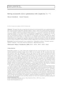 Noname manuscript No. (will be inserted by the editor) Solving nonsmooth convex optimization with complexity O(ε−1/2 ) Masoud Ahookhosh · Arnold Neumaier