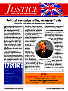 Issue #4, 2012  Political campaign rolling on many fronts by Tony Bockman & John Markham, International Consortium of British Pensioners  arly this fall, Australian Government