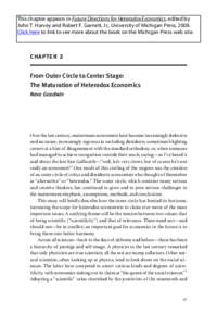 This chapter appears in Future Directions for Heterodox Economics, edited by John T. Harvey and Robert F. Garnett, Jr., University of Michigan Press, 2008. Click here to link to see more about the book on the Michigan Pr