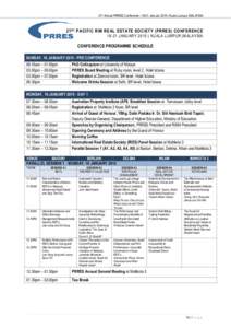 21st Annual PRRES Conference | 18-21 January 2015 | Kuala Lumpur, MALAYSIA  21 ST PACIFIC RIM REAL ESTATE SOCIETY (PRRES) CONFERENCEJANUARY 2015 | KUALA LUMPUR |MALAYSIA  CONFERENCE PROGRAMME SCHEDULE