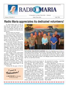 A Newsletter for Radio Maria USA -- National Volume 9 Number 6 Radio Maria USA