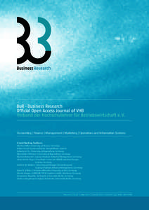 Accounting | Finance | Management | Marketing | Operations and Information Systems Contributing Authors Markus Diller, University of Passau, Germany Robert Ferstl, Oesterreichische Nationalbank, Austria Sebastian Utz, Un