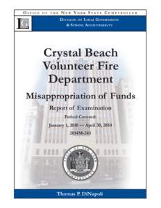 Crystal Beach Volunteer Fire Department - Misappropriation of Funds