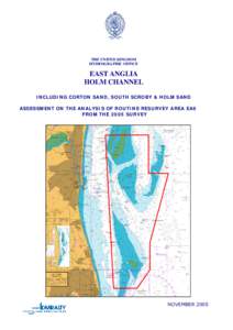 Hydrography / Scroby Sands / Holm / Great Yarmouth / Surveying / Hydrographic office / Caister-on-Sea / Hydrographic survey / Lowestoft / Norfolk / Geography of England / Counties of England