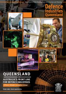 States and territories of Australia / Queensland / Ministry of Defence / Brisbane / Townsville / Geography of Oceania / Geography of Australia / Defence industry of Victoria / Tenix Defence / Government of Queensland / Australian Defence Force / Defence Science and Technology Agency