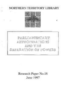 Political philosophy / Westminster system / Constitutional law / 109th United States Congress / Appropriation bill / Constitution of Australia / Separation of powers / Parliament of Singapore / Bill / Government / Law / Australian constitutional law