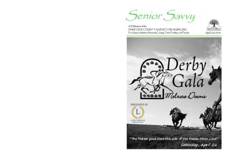 Senior Savvy A Publication of the HANCOCK COUNTY AGENCY ON AGING, INC.