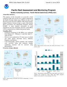 PIFSC Data Report DRIssued 12 June 2015 Pacific Reef Assessment and Monitoring Program Benthic monitoring summary: Pacific Remote Island Areas (PRIAs) 2015