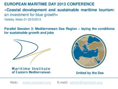 Black Sea / Earth / Plate tectonics / Physical geography / National Maritime Foundation / European Union / European Maritime Day / Mediterranean Sea