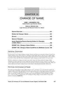 CHAPTER 15  CHANGE OF NAME ABBE L. HERSHBERG, ESQ. Greater Boston Legal Services, Boston