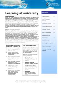 Learning at university  Contents Higher education Before you go to university or enter ‘higher education’ for the first time