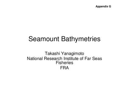 Seamount / Oceanography / Nintoku Seamount / Suiko Seamount