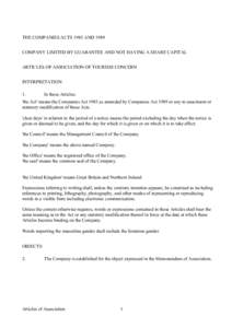 THE COMPANIES ACTS 1985 AND 1989 COMPANY LIMITED BY GUARANTEE AND NOT HAVING A SHARE CAPITAL ARTICLES OF ASSOCIATION OF TOURISM CONCERN INTERPRETATION 1.