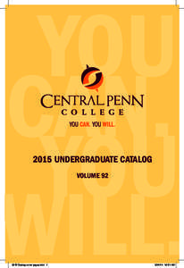 Pennsylvania State University / Commonwealth System of Higher Education / State College /  Pennsylvania / Central Penn College / Penn State Harrisburg / Penn Manor High School / Pennsylvania / Middle States Association of Colleges and Schools / American Association of State Colleges and Universities