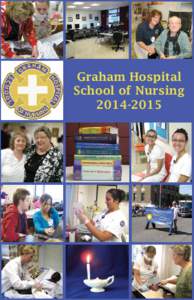 *UDKDP+RVSLWDO 6FKRRORI1XUVLQJ  Graham Hospital School of Nursing