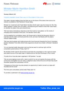 News Release Minister Martin Hamilton-Smith Minister for Investment and Trade Thursday, 26 March, 2015  Industry leaders have their say on the state’s time-zone