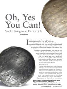 Oh, Yes You Can! Smoke Firing in an Electric Kiln by Russel Fouts