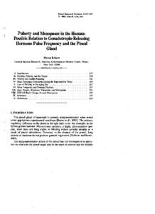 Pineal Research Reviews, 3 :[removed] © 1985 Alan R . Liss, Inc. Puberty and Menopause in the Human: Possible Relation to Gonadotropin-Releasin g Hormone Pulse Frequency and the Pineal