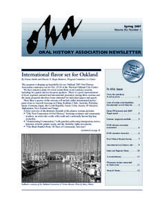 OHA Spring07rev.qxd:OHA Spring07[removed]:31 AM Page 1  Spring 2007 Volume XLI Number 1  oral hiStory aSSociation newSletter