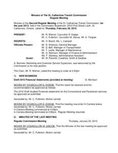 Minutes of The St. Catharines Transit Commission Regular Meeting Minutes of the Second Regular Meeting of the St. Catharines Transit Commission, for the year 2013, held in the Commission Boardroom, 2012 First Street Lout