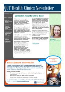 QUT Health Clinics Newsletter A U G U S T[removed]Semester 2 starts with a buzz