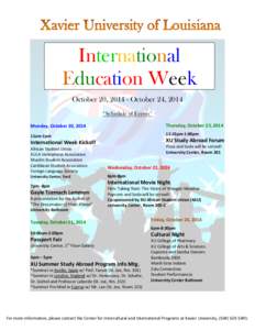 International Education Week October 20, [removed]October 24, 2014 *Schedule of Events* Monday, October 20, 2014