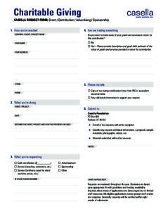 Charitable Giving  CASELLA REQUEST FORM: Grant / Contribution / Advertising / Sponsorship 1.	 How you’re reached