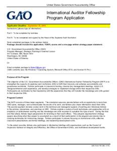 United States Government Accountability Office  International Auditor Fellowship Program Application Application Deadline: September 15, 2016 Instructions (please type all information):
