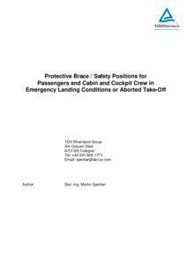 Protective Brace / Safety Positions for Passengers and Cabin and Cockpit Crew in Emergency Landing Conditions or Aborted Take-Off