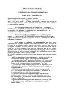 ARNAUD MONTEBOURG « VOTEZ POUR LA DEMONDIALISATION » Fiche de lecture d’Annie Munier-Petit Arnaud Montebourg est candidat à la primaire socialiste. Doit-on considérer cet ouvrage de 80 pages comme un programme ? Ou