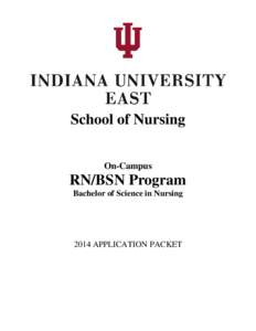 School of Nursing On-Campus RN/BSN Program Bachelor of Science in Nursing