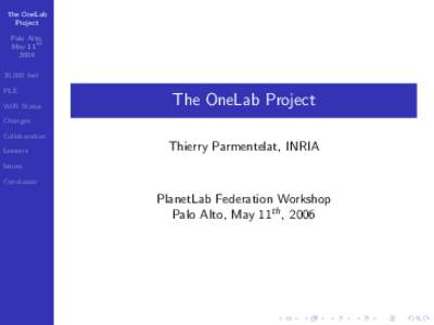 The OneLab Project Palo Alto, May 11th,000 feet