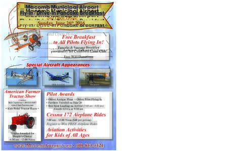 Macomb Municipal Airport Fly-In/Drive-In Pancake Breakfast and Open House Sunday, June3  miles  north  -­  1  mile  east  of  U.S.  Highway  67 26th 2016