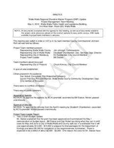 MINUTES Walla Walla Regional Shoreline Master Program (SMP) Update Project Management Team Meeting May 3, Walla Walla Public Health and Legislative Building, 314 West Main, Room 203, Walla Walla NOTE: All document