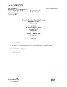 State of Vermont Department of Vermont Health Access Vermont Blueprint for Health 312 Hurricane Lane, Suite 201 Williston VT[removed]dvha.vermont.gov