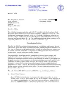 U.S. Department of Labor  Office of Labor-Management Standards St. Louis District Office 1222 Spruce Street, Suite 9.109E St. Louis, MO 63103